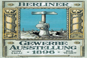 Plakat von der Berliner Gewerbeausstellung 1896 mit einer Hand, die einen Hammer hält, wahrscheinlich für ein Berliner Ereignis.